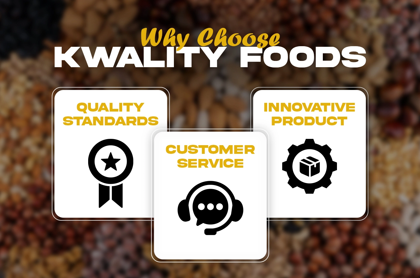 Why Choose Kwality Foods