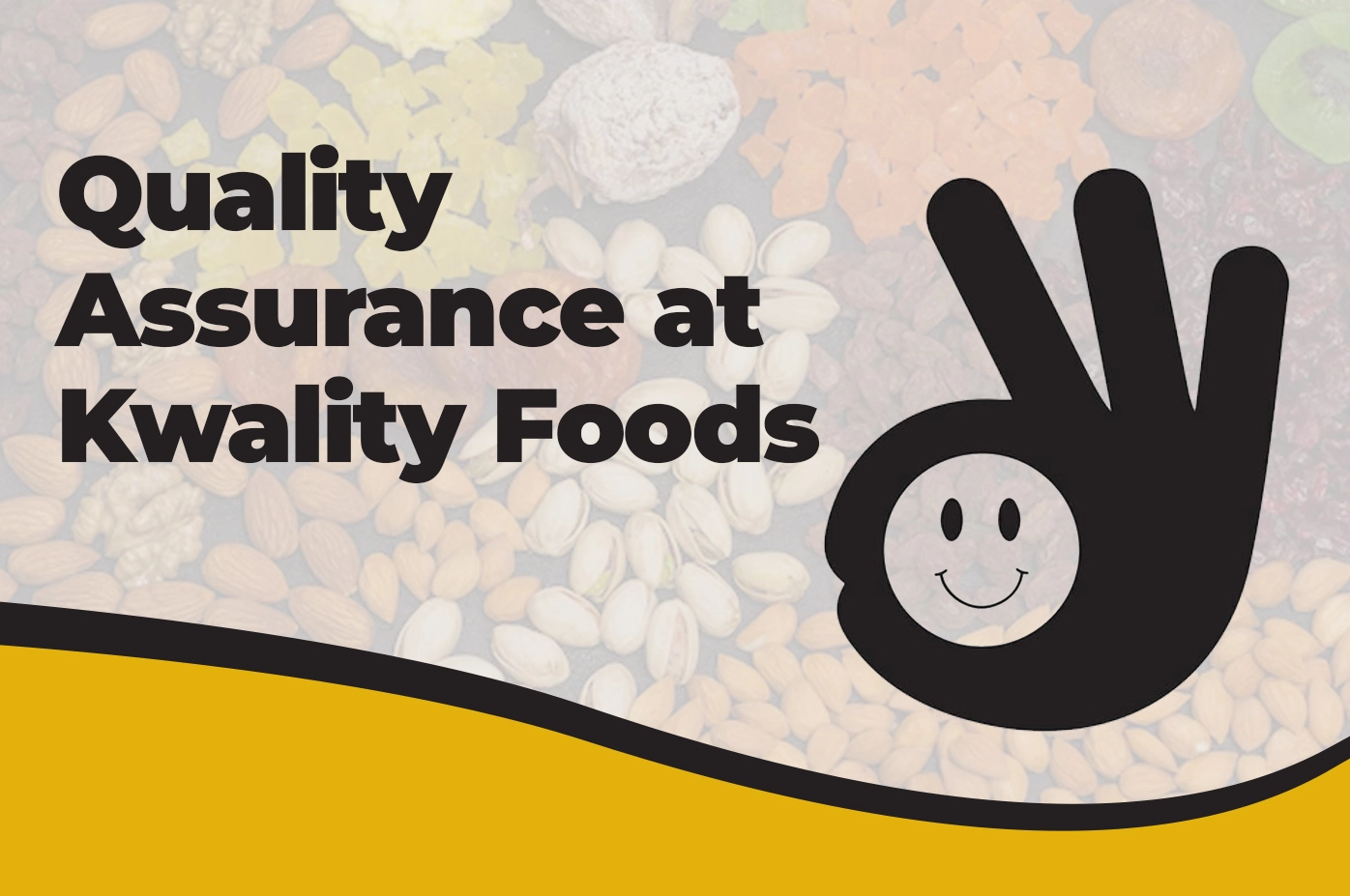 Quality Assurance at Kwality Foods